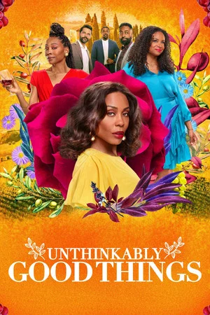 Постер: Unthinkably Good Things