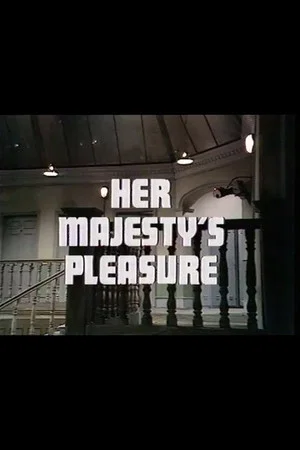Постер: Her Majesty's Pleasure