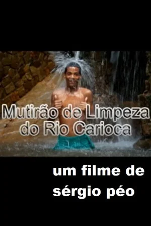 Постер: Mutirão de Limpeza do Rio Carioca