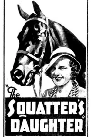 Постер: The Squatter's Daughter