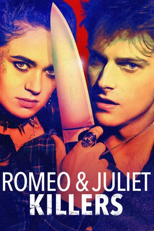 Постер: Romeo & Juliet Killers