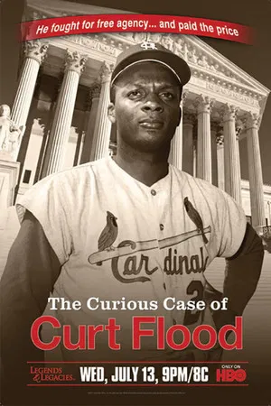 Постер: The Curious Case of Curt Flood