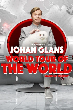 Постер: Johan Glans: World Tour of the World