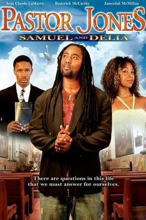 Постер: Pastor Jones: Samuel and Delia