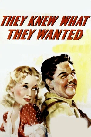 Постер: They Knew What They Wanted