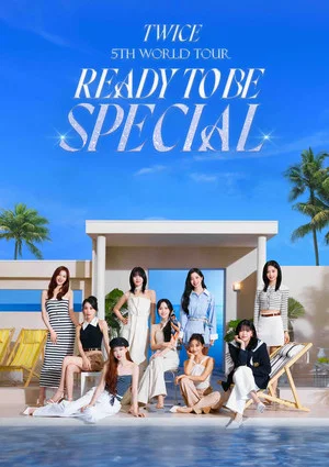Постер: TWICE 5TH WORLD TOUR 'READY TO BE' in JAPAN SPECIAL