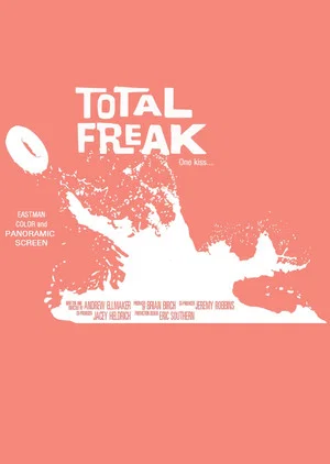 Постер: Total Freak