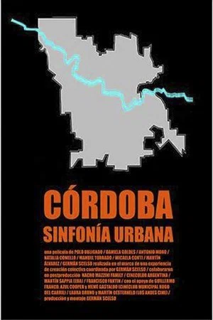 Постер: Córdoba, a City Symphony