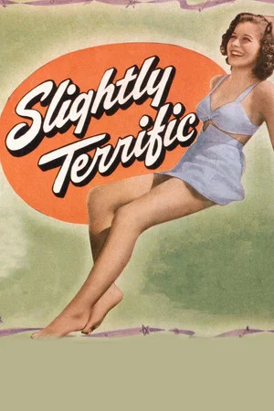 Постер: Slightly Terrific