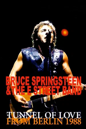 Постер: Bruce Springsteen: Live in East Berlin