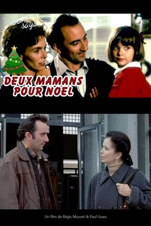 Постер: Deux mamans pour Noël