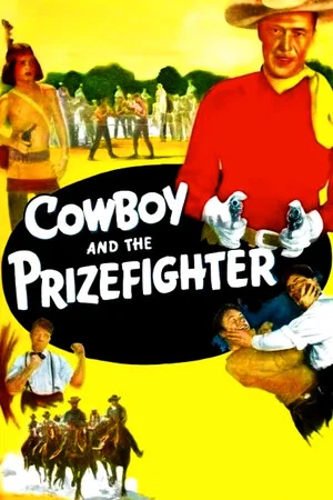 Постер: Cowboy and the Prizefighter