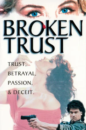 Постер: Broken Trust