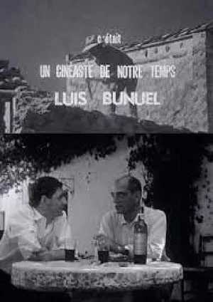 Постер: Luis Buñuel : Un cinéaste de notre temps