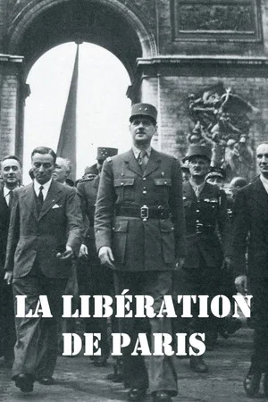 Постер: The Liberation of Paris