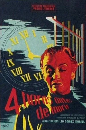 Постер: Cuatro horas antes de morir