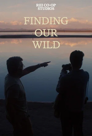 Постер: Finding Our Wild