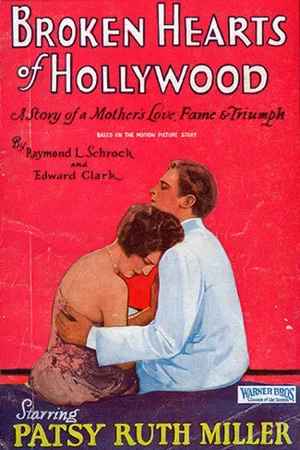Постер: Broken Hearts of Hollywood