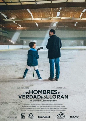 Постер: Los hombres de verdad no lloran