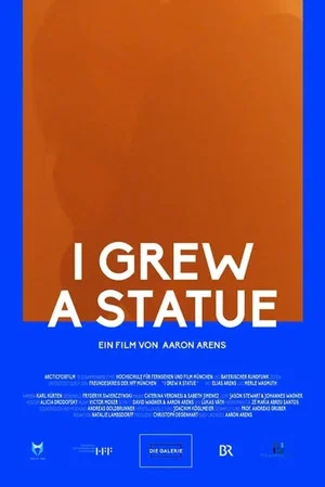 Постер: I Grew a Statue