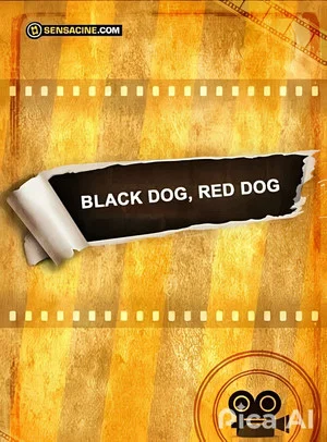 Постер: Black Dog, Red Dog