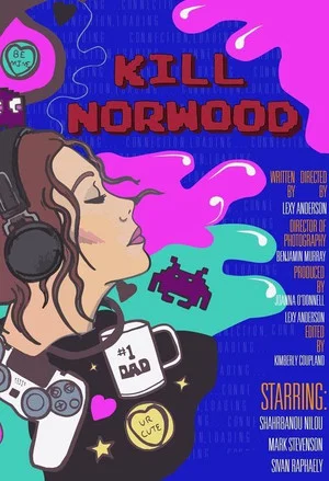 Постер: Kill Norwood