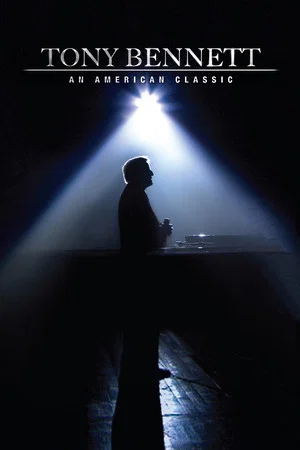 Постер: Tony Bennett: An American Classic