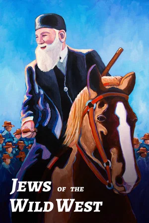 Постер: Jews of the Wild West