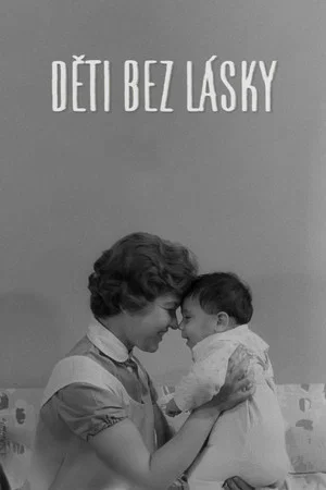 Постер: Children Without Love
