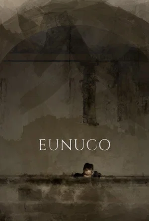 Постер: Eunuch