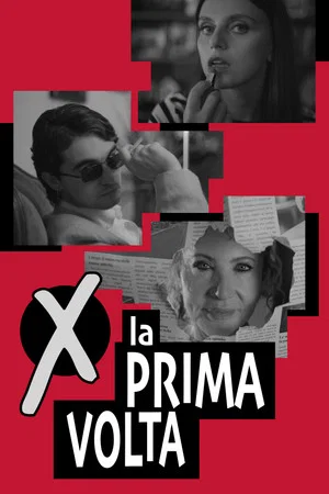 Постер: X La Prima Volta