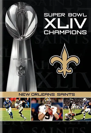 Постер: NFL Super Bowl XLIV Champions: New Orleans Saints (2008-2010)
