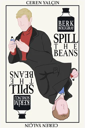 Постер: Spill the Beans