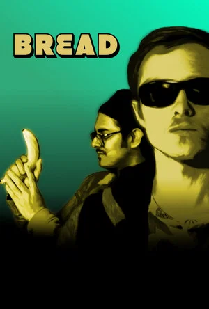 Постер: Bread