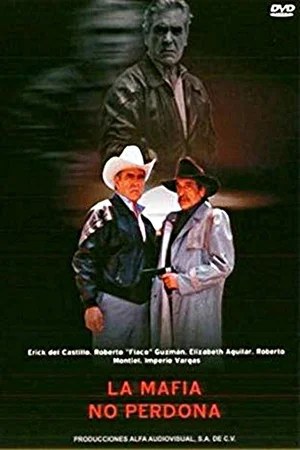 Постер: La mafia no perdona