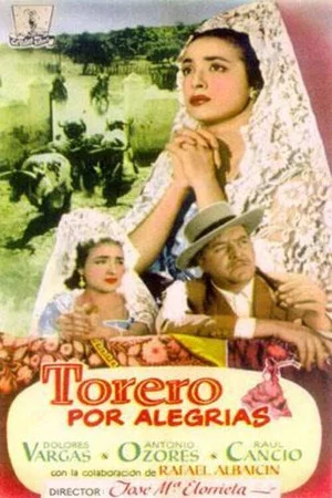 Постер: Torero por alegrías