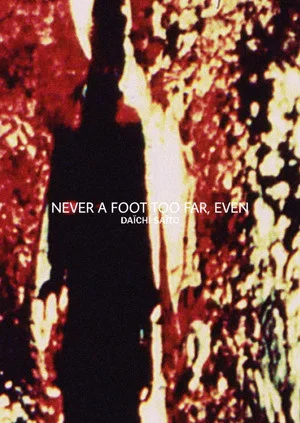Постер: Never a Foot Too Far, Even