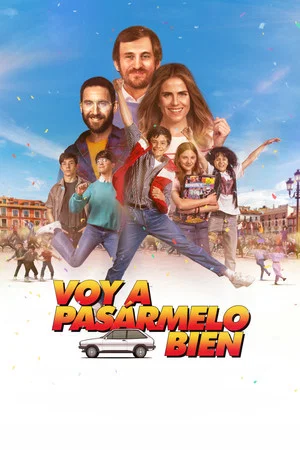 Постер: Voy a pasármelo bien