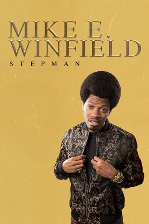 Постер: Mike E. Winfield: Stepman