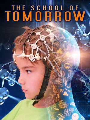 Постер: The School of Tomorrow