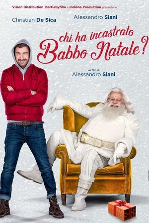 Постер: Chi ha incastrato Babbo Natale?