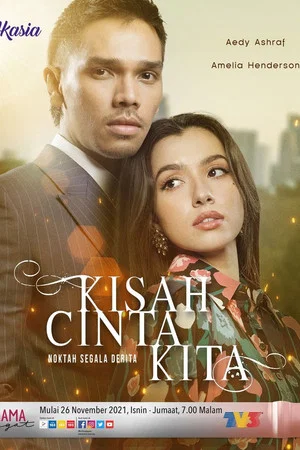 Постер: Kisah Cinta Kita