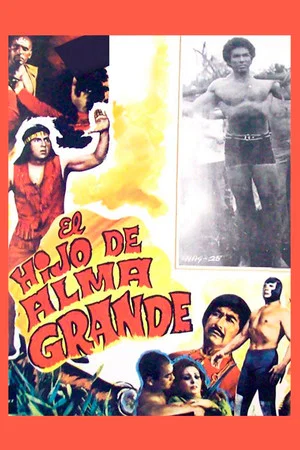 Постер: The Son of Alma Grande