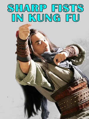 Постер: Sharp Fists in Kung Fu