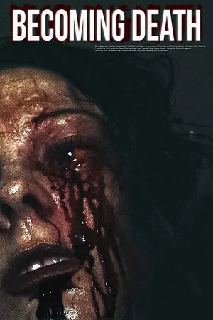 Постер: Becoming Death