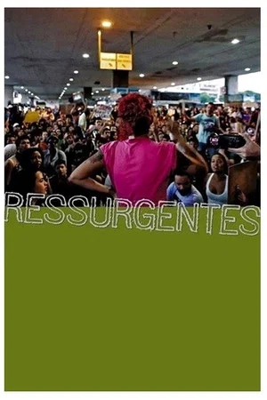 Постер: Ressurgentes — Um Filme de Ação Direta