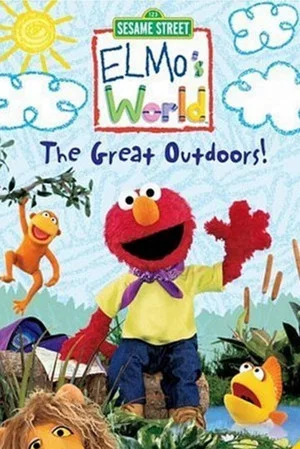 Постер: Sesame Street: Elmo's World: The Great Outdoors!