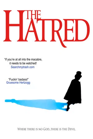 Постер: The Hatred