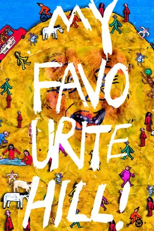 Постер: My Favourite Hill