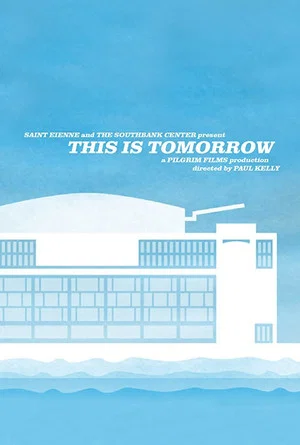 Постер: This Is Tomorrow